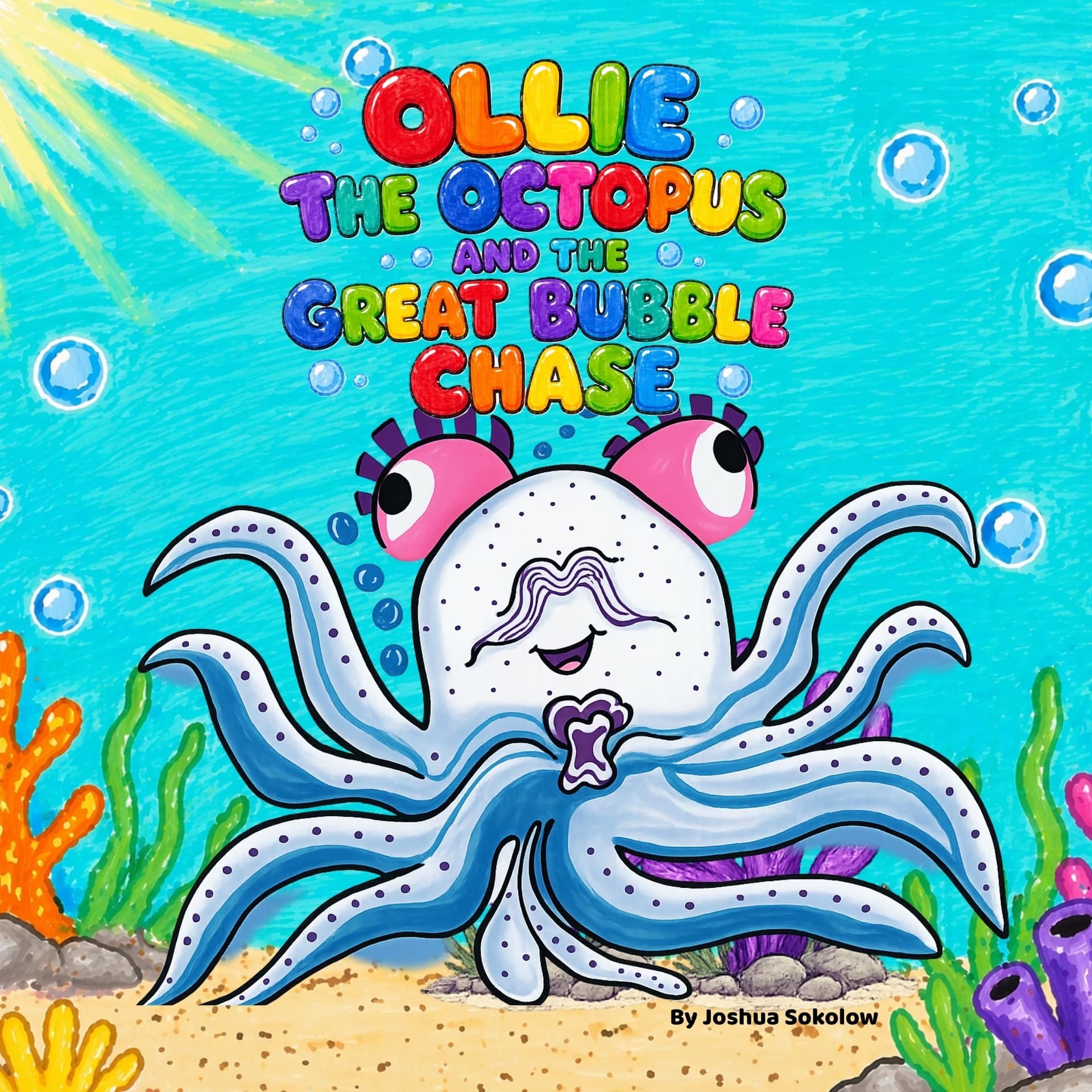 Ollie the Octopus and the Great Bubble Chase cover art